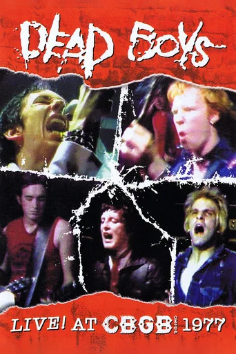 Movie poster for Dead Boys: Live at CBGB's 1977 (2004)