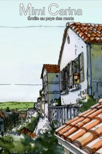 Movie poster for Mimi Carina: Emilie au pays des morts (2006)