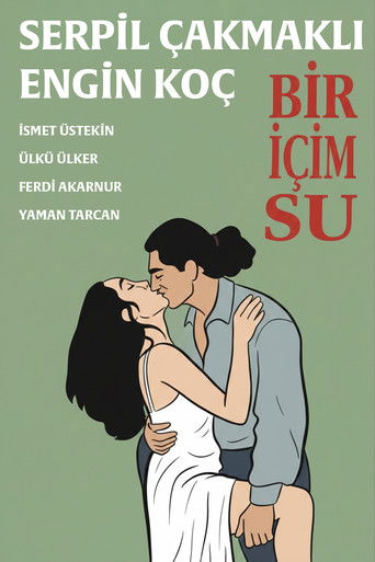 Bir İçim Su poster
