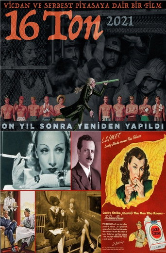 Movie poster for 16 Ton (2021)