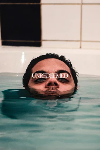 Movie poster for Unredeeemed (2016)