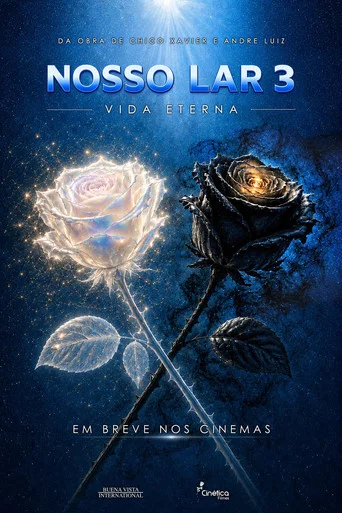 Movie poster for Nosso Lar 3: Vida Eterna (2027)