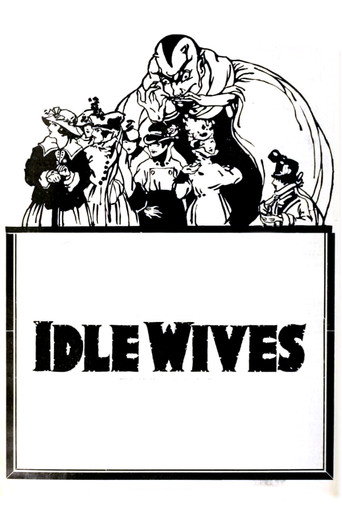 Movie poster for Idle Wives (1916)