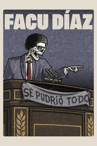 Movie poster for Facu Díaz: se pudrió todo (2024)