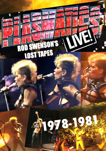 Movie poster for Plasmatics Live  - Rod Swenson's Lost Tapes 1978-1981 (2017)