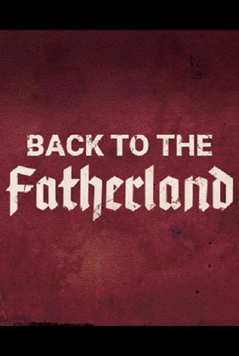 Movie poster for Back to the Fatherland (2018)