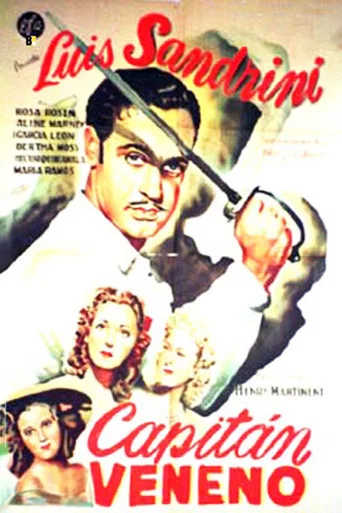 Movie poster for Capitán Veneno (1943)
