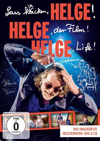 Movie poster for Lass knacken, HELGE, HELGE, der Film! HELGE Life! (2015)