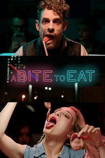 Movie poster for A Bite To Eat (2015)