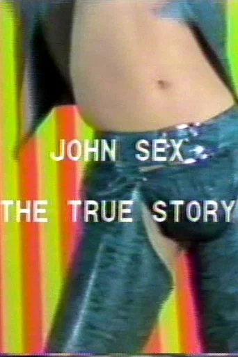 Movie poster for John Sex: The True Story (1983)