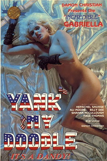Movie poster for Yank My Doodle, It's a Dandy! (1985)