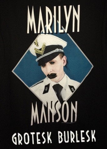 Movie poster for Marilyn Manson: Grotesk Burlesk (2003)