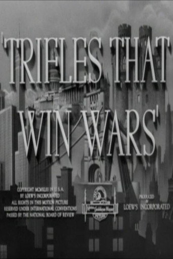 Trifles That Win Wars poster