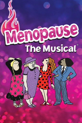 Menopause The Musical: Live from Texas poster
