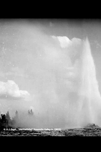 Movie poster for U.S.I. Dept., "Old Faithful," Yosemite Valley (1901)