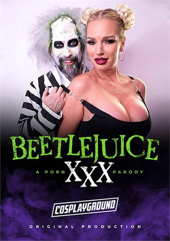 Movie poster for Beetlejuice XXX: A Porn Parody (2025)