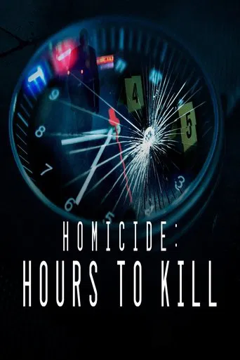 Series poster for Homicide: Hours to Kill (2017)