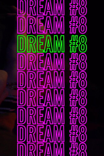 Movie poster for Dream #8