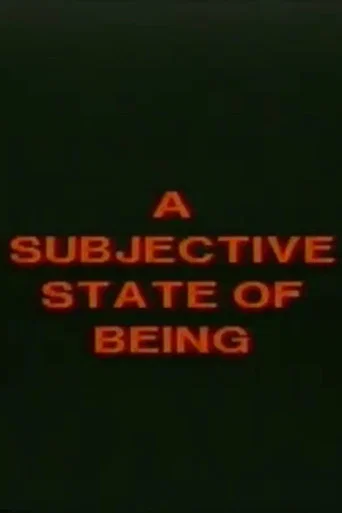 Movie poster for A Subjective State of Being (1993)
