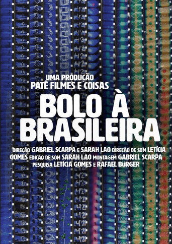 Movie poster for Bolo à Brasileira