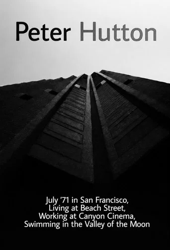 Movie poster for July '71 in San Francisco, Living at Beach Street, Working at Canyon Cinema, Swimming in the Valley of the Moon (1971)