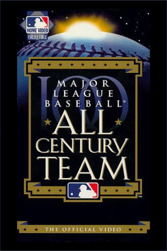Movie poster for Major League Baseball: All Century Team (2000)