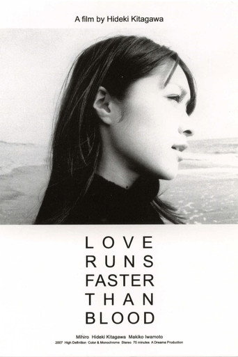 Love Runs Faster Than Blood poster