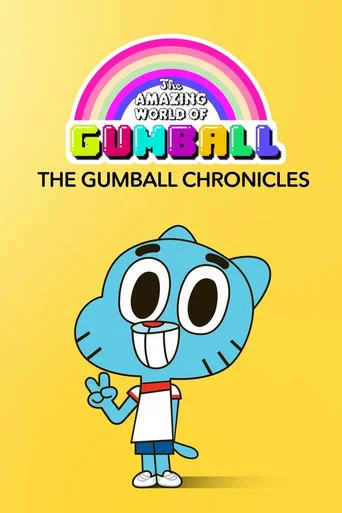 Series poster for The Gumball Chronicles (2020)