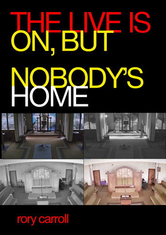 Movie poster for THE LIVE IS ON, BUT NOBODY’S HOME (2026)
