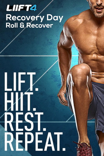 Movie poster for LIIFT4 Roll & Recover (2019)