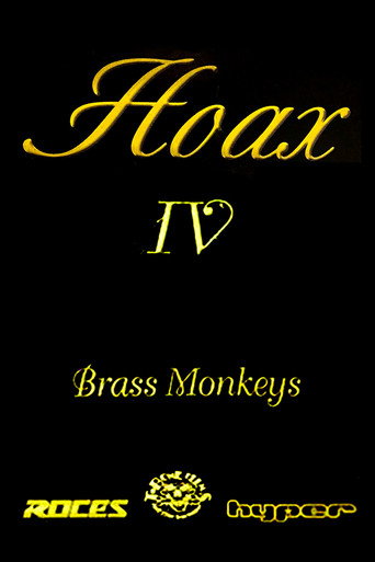 Movie poster for Hoax IV - Brass Monkeys (1997)