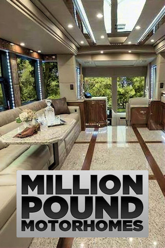 Series poster for Million Pound Motorhomes (2021)