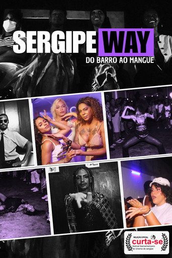Movie poster for SergipeWay: Do Barro ao Mangue (2025)