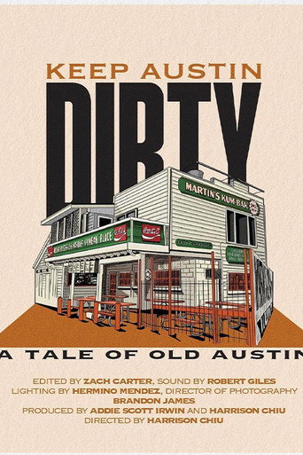 Movie poster for Keep Austin Dirty (2023)