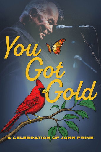 Movie poster for You Got Gold: A Celebration of John Prine (2025)