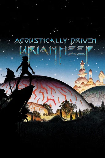 Movie poster for Uriah Heep: Acoustically Driven (2001)