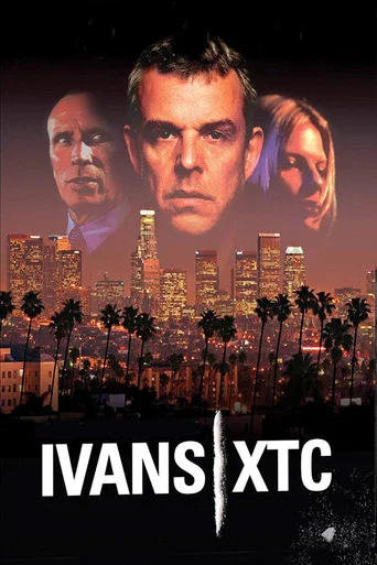 Movie poster for ivans xtc. (2000)