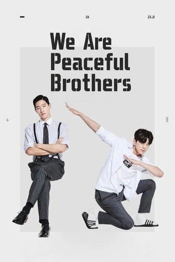 Series poster for We Are Peaceful Brothers (2017)
