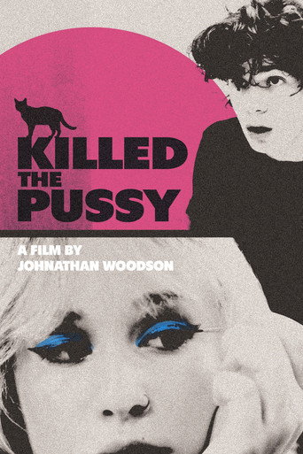 Movie poster for Killed the Pussy (2026)