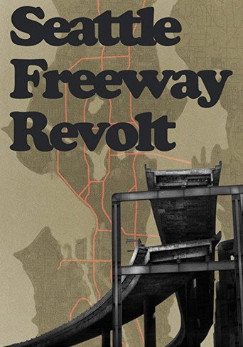 Movie poster for Seattle Freeway Revolt (2020)