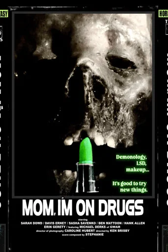 Movie poster for Mom, I'm on Drugs (2024)