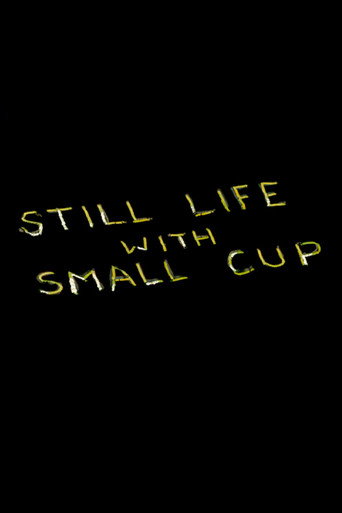 Movie poster for Still Life with Small Cup (1995)