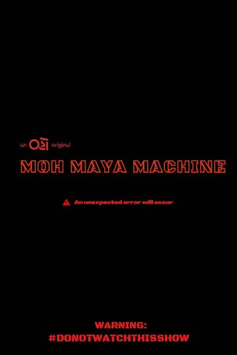 Moh Maya Machine poster