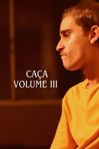 Movie poster for Caça: Vol. 3 (2018)