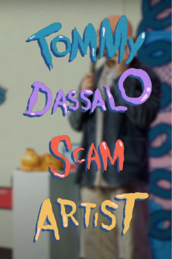 Movie poster for Tommy Dassalo: Scam Artist (2024)