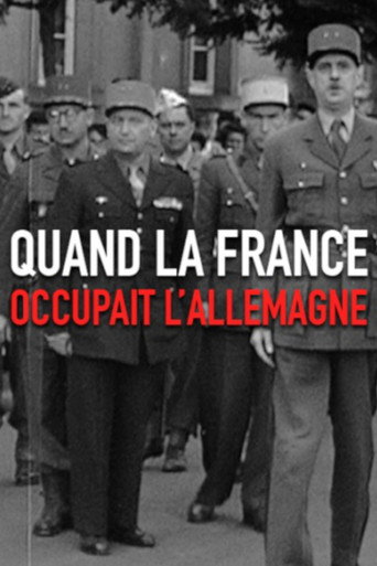 Quand la France occupait l'Allemagne poster