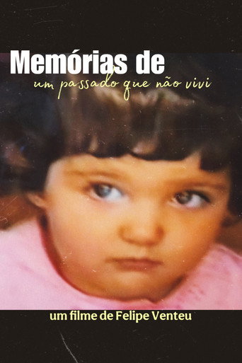 Movie poster for Memórias de um Passado que não Vivi