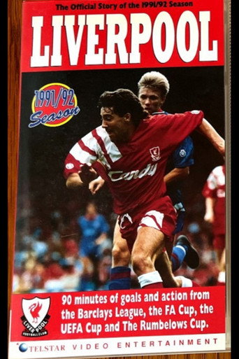 Movie poster for Liverpool F.C. - Official Season Review 1991-92 (1992)