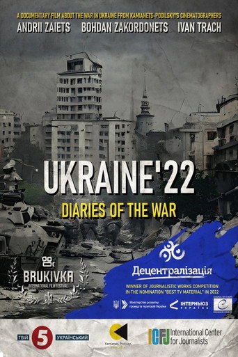 Movie poster for Ukraine'22: Diaries of the War (2022)