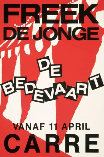 Freek de Jonge: De Bedevaart poster